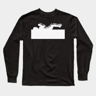 let the bodies hit the floor Long Sleeve T-Shirt